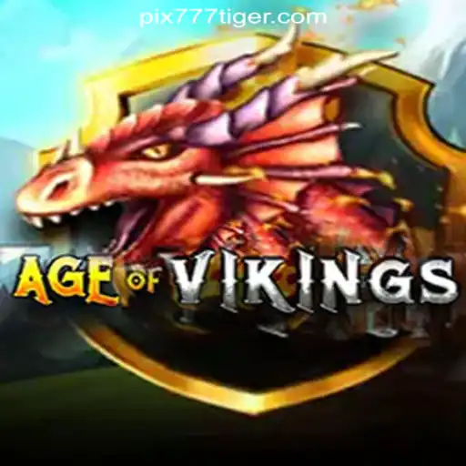 AgeofViking: Exploring the Epic Slots of 777Tiger.COM Oficial Slots Brasil #1