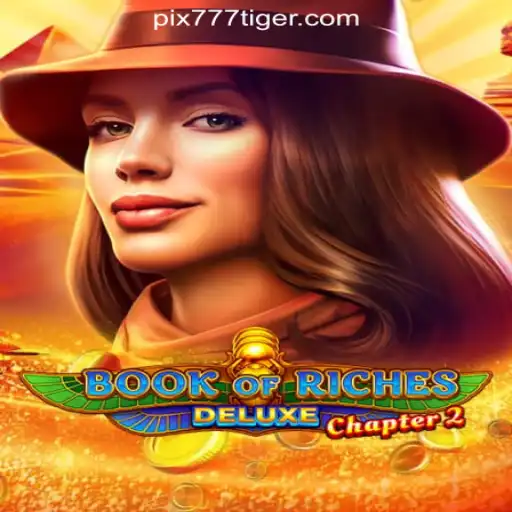 Exploring BookofRichesDeluxeChapter2: A Leading Slot Game