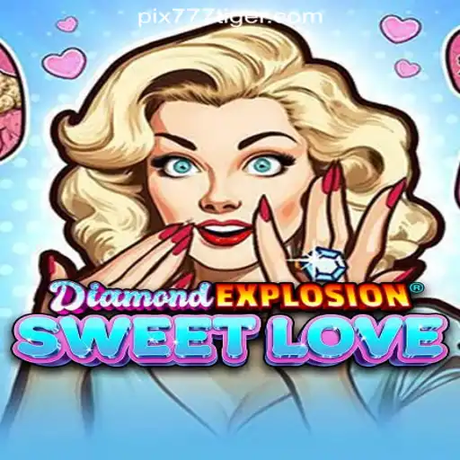 Dive into the World of DiamondExplosionSweetLove: The Ultimate Slot Experience