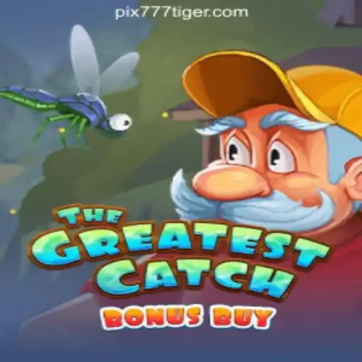 TheGreatestCatchBonusBuy: Exploring the Thrills of 777Tiger.COM Oficial Slots Brasil #1